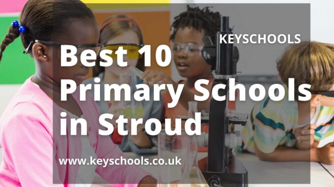Primary Schools in Stroud