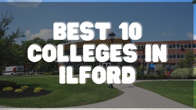 Colleges in Ilford