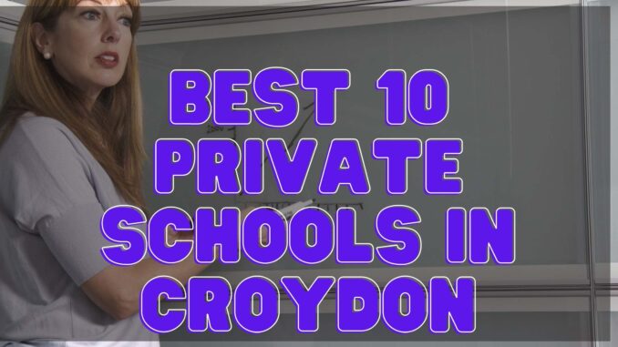 Private Schools in Croydon