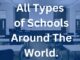 Types of Schools Around the World